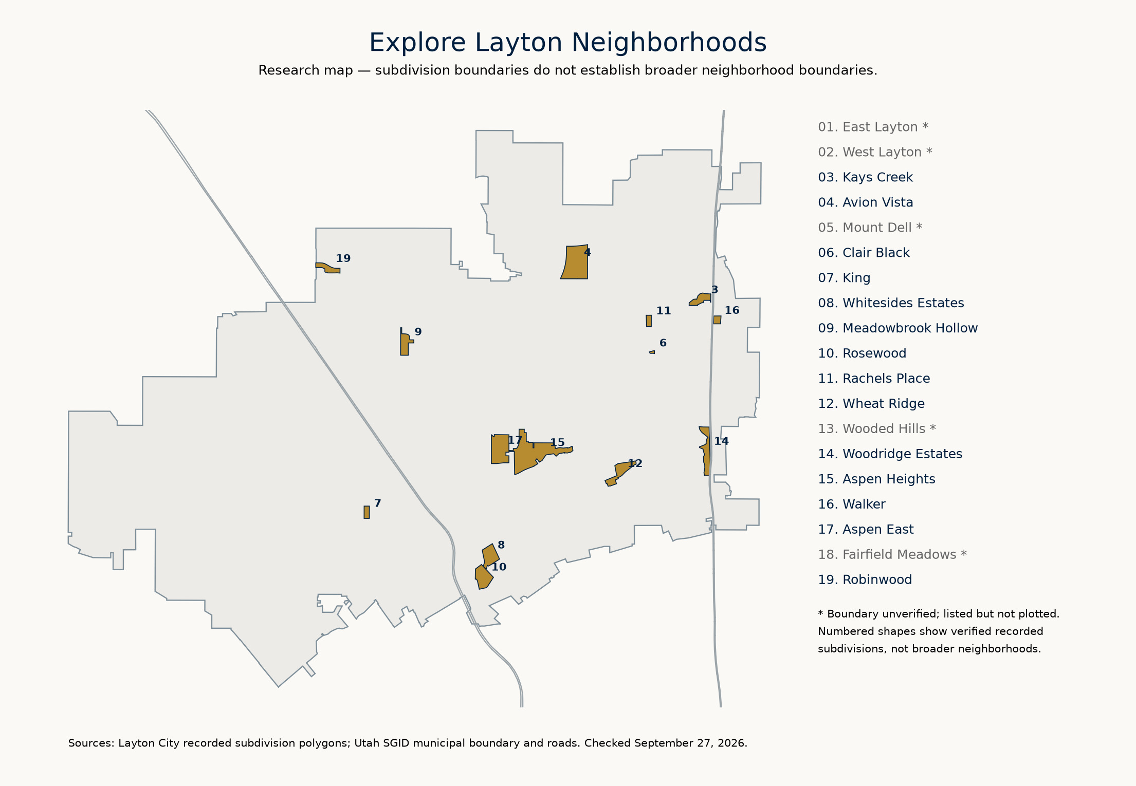 Map listing all 19 Layton neighborhood names. Fourteen numbered recorded subdivision outlines; East Layton, West Layton, Mount Dell, Wooded Hills and Fairfield Meadows have unverified boundaries and are listed without plotted outlines.